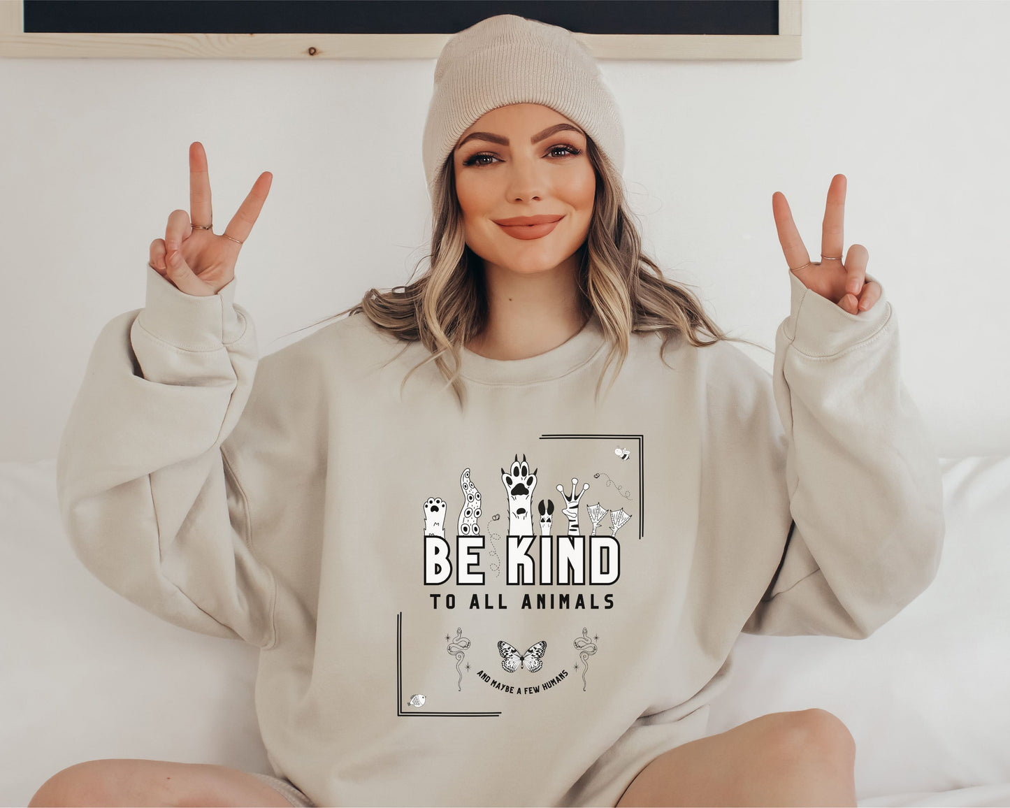 Be Kind Sweatshirt - Be Kind To All Animals And Maybe Be Few Humans, Sweatshirt For Animal Advocates and Vegans