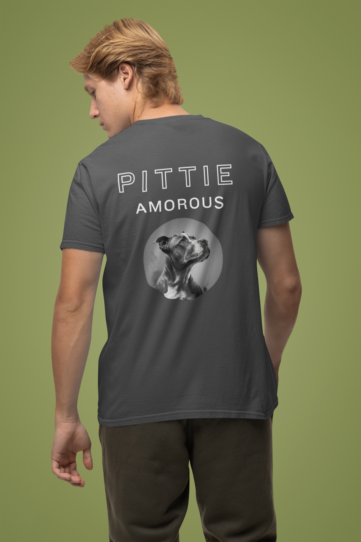 Pittieamorous with Back Print - Unisex T-Shirt for Pit Bull Moms and Dads & Advocates!